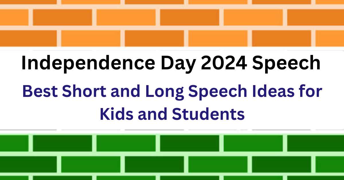 Independence Day 2024 Speech